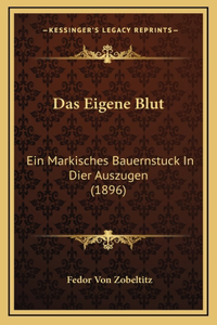 Das Eigene Blut