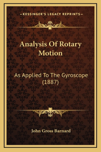 Analysis Of Rotary Motion