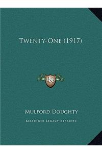 Twenty-One (1917)