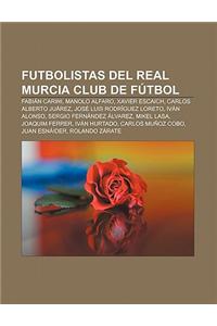 Futbolistas del Real Murcia Club de Futbol