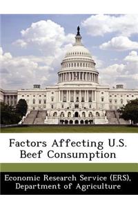 Factors Affecting U.S. Beef Consumption