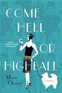 Come Hell or Highball