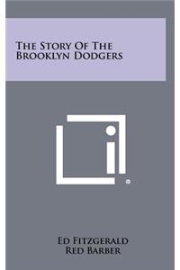 Story Of The Brooklyn Dodgers