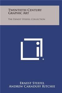 Twentieth Century Graphic Art