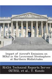 Impact of Aircraft Emissions on No(x) in the Lowermost Stratosphere at Northern Midlatitudes