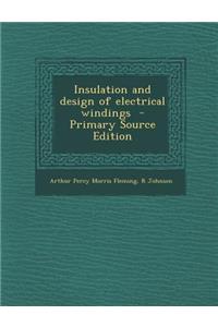 Insulation and Design of Electrical Windings