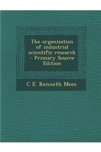 The Organization of Industrial Scientific Research