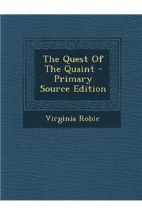 The Quest of the Quaint
