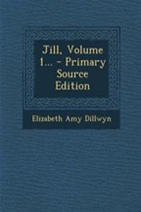 Jill, Volume 1...