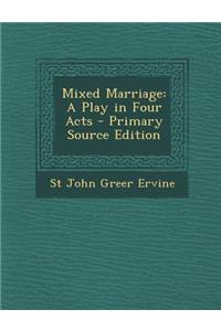 Mixed Marriage