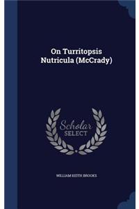 On Turritopsis Nutricula (McCrady)