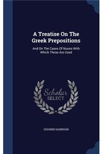 Treatise On The Greek Prepositions