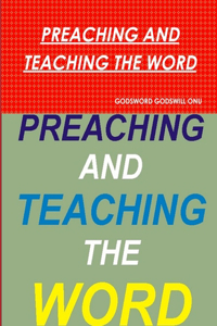 Preaching and Teaching the Word