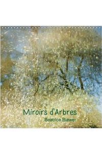 Miroirs D'arbres 2018