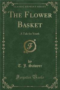 The Flower Basket