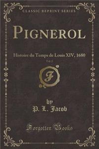 Pignerol, Vol. 2