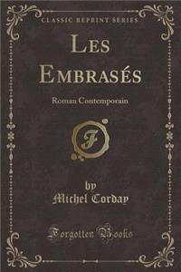 Les Embrasés