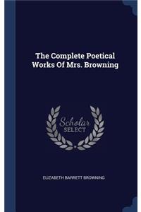 Complete Poetical Works Of Mrs. Browning