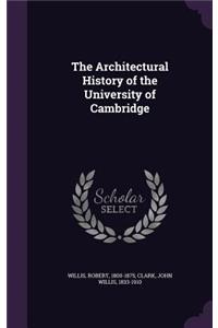 The Architectural History of the University of Cambridge