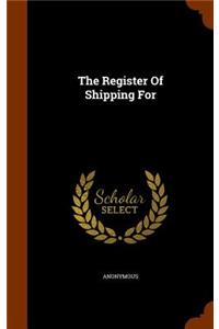 The Register Of Shipping For