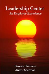 Leadership Center - an Employee Experience