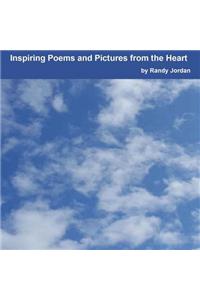 Inspiring Poems and Pictures from the Heart