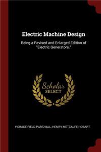 Electric Machine Design