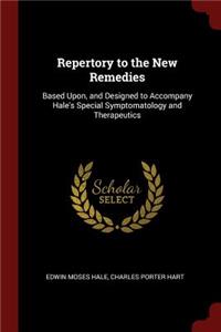 Repertory to the New Remedies