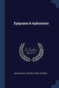 Epigrams & Aphorisms