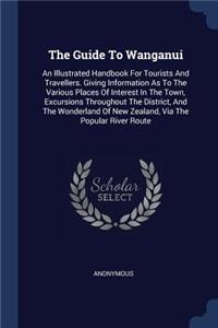 Guide To Wanganui