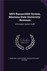 MSU Banner2000 System, Montana State University-Bozeman