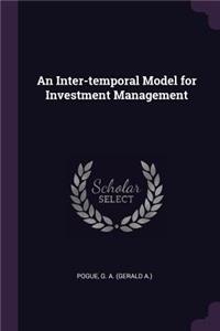 Inter-temporal Model for Investment Management