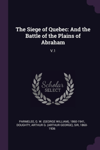 The Siege of Quebec