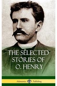 Selected Stories of O. Henry (Hardcover)