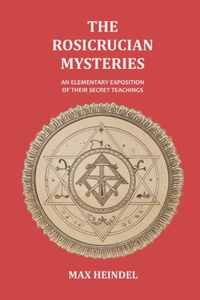 Rosicrucian Mysteries