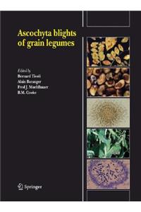 Ascochyta blights of grain legumes