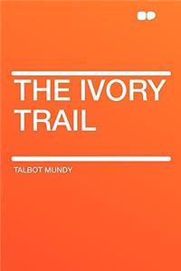 The Ivory Trail