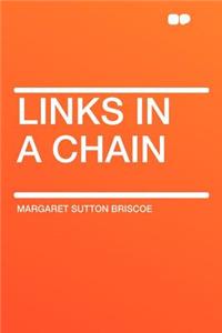 Links in a Chain