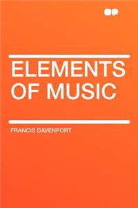 Elements of Music