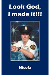 Look God, I Made It!!!