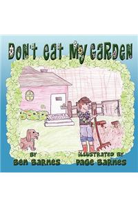 Don't Eat My Garden