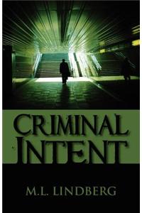 Criminal Intent