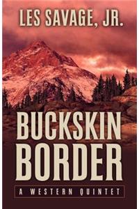 Buckskin Border