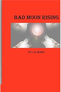 Bad Moon Rising