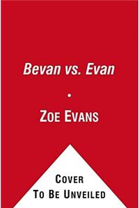 Bevan vs. Evan, 4