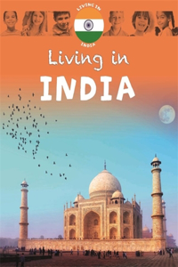 Living In: Asia: India