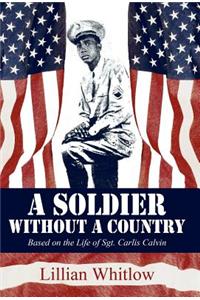 A Soldier Without a Country