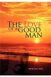 Love of a Good Man