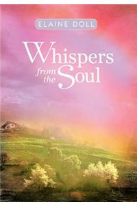 Whispers from the Soul
