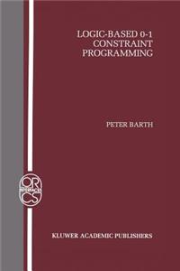 Logic-Based 0-1 Constraint Programming